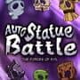 Auto Statue Battle: The Forces of Evil