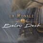 La Royale: Below Deck
