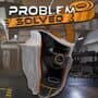 Problem Solved