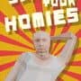 Slap Your Homies