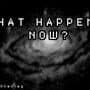 What Happens Now?