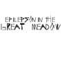 Epilepson in the Great Meadow