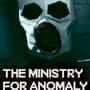 The Ministry for Anomaly Observation