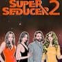 Super Seducer 2