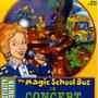 Magic School Bus in Concert