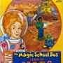Magic School Bus Lands on Mars