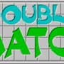 Double Match
