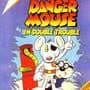 Danger Mouse in Double Trouble